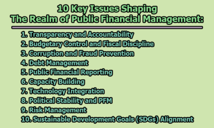 10 Key Issues Shaping the Realm of Public Financial Management