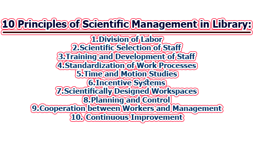 10 Principles of Scientific Management in Library