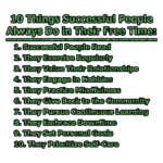 10 Things Successful People Always Do in Their Free Time