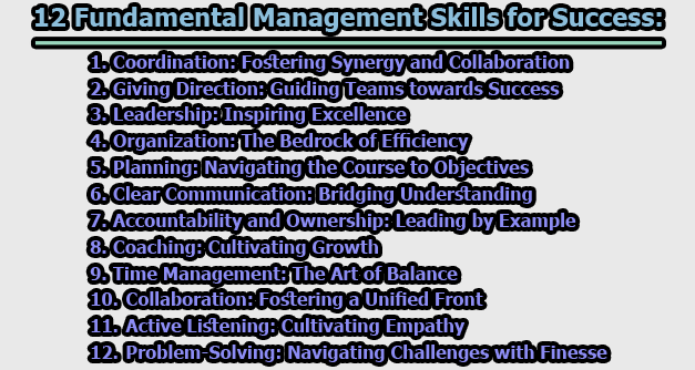 12 Fundamental Management Skills for Success