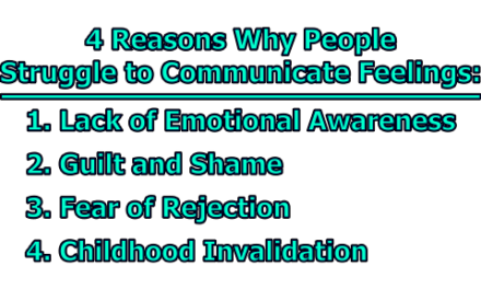 4 Reasons Why People Struggle to Communicate Feelings