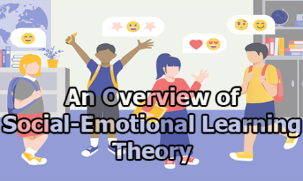 An Overview of Social-Emotional Learning Theory