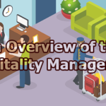 An Overview of the Hospitality Management