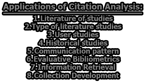 Applications of Citation Analysis - Citation Analysis | Applications of Citation Analysis