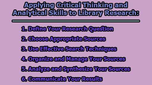 Applying Critical Thinking and Analytical Skills to Library Research - Applying Critical Thinking and Analytical Skills to Library Research
