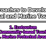 Approaches to Developing Coastal and Marine Tourism