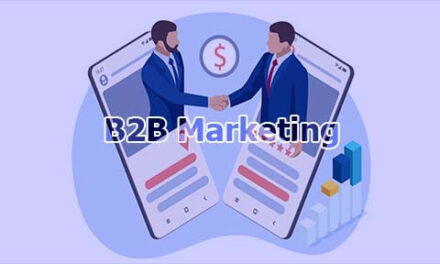 B2B Marketing | Understanding, Strategies, Measuring and Challenges of B2B Marketing