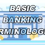 Basic Banking Terminologies