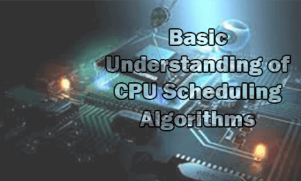 Basic Understanding of CPU Scheduling Algorithms