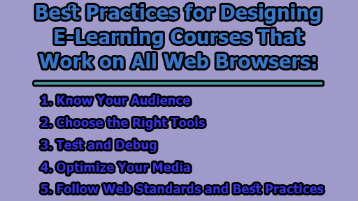 Best Practices for Designing E-Learning Courses That Work on All Web Browsers