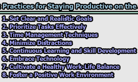 Best Practices for Staying Productive on the Job