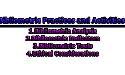 Bibliometric Practices and Activities