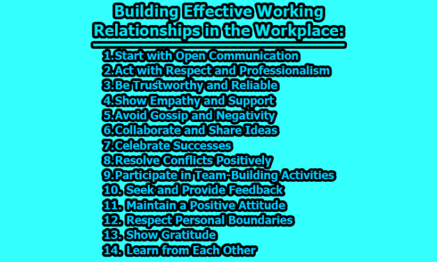 Building Effective Working Relationships in the Workplace