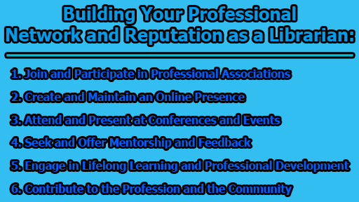Building Your Professional Network and Reputation as a Librarian