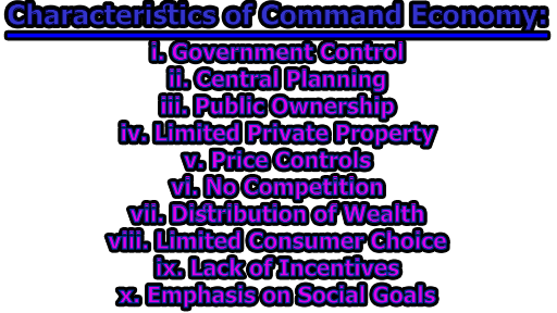 characteristics-of-command-economy-advantages-disadvantages-and