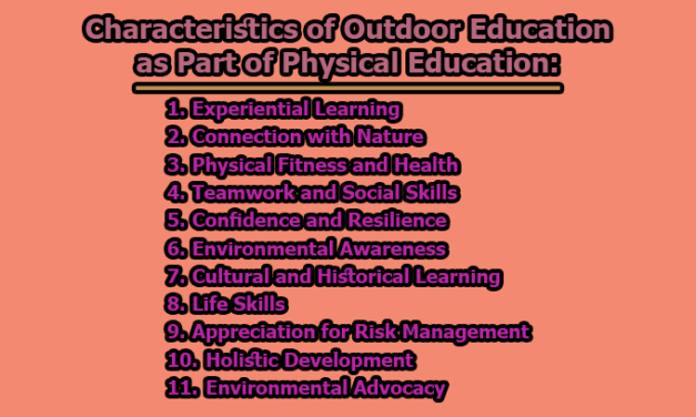 Characteristics of Outdoor Education as Part of Physical Education