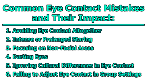 Common Eye Contact Mistakes and Their Impact