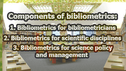 Components of bibliometrics