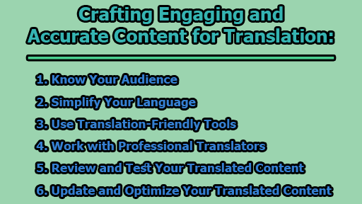 Crafting Engaging and Accurate Content for Translation
