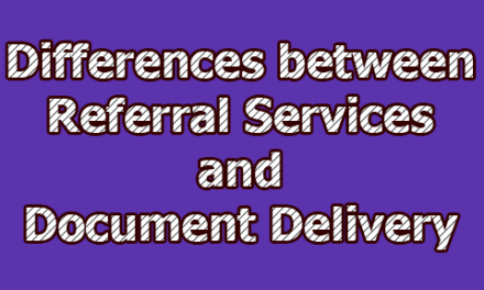Differences between Referral Services and Document Delivery