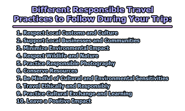 Different Responsible Travel Practices to Follow During Your Trip