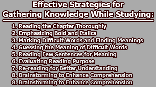 Effective Strategies for Gathering Knowledge While Studying