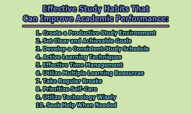 Effective Study Habits That Can Improve Academic Performance