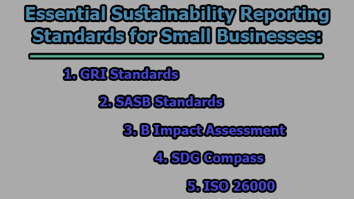 Essential Sustainability Reporting Standards for Small Businesses