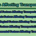 Factors Affecting Transportation