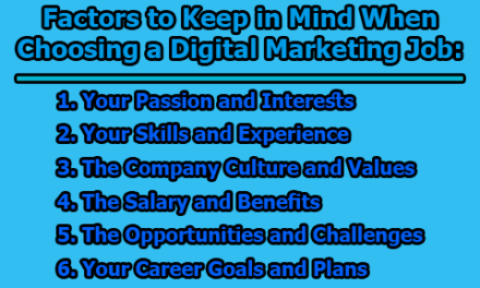 Factors to Keep in Mind When Choosing a Digital Marketing Job