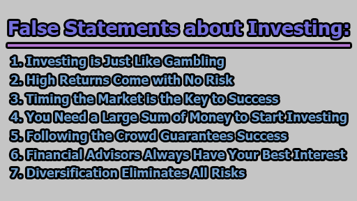 False Statements about Investing