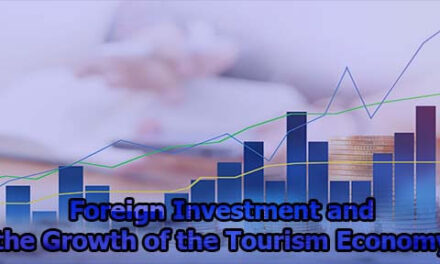 Foreign Investment and the Growth of the Tourism Economy