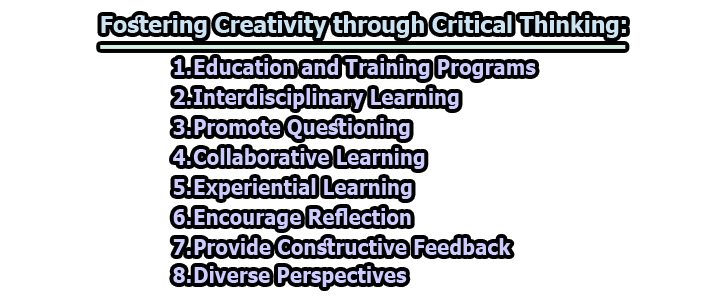 Fostering Creativity through Critical Thinking - Fostering Creativity through Critical Thinking