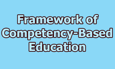 Framework of Competency-Based Education