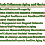 How Attitude Influences Aging and Mental Health