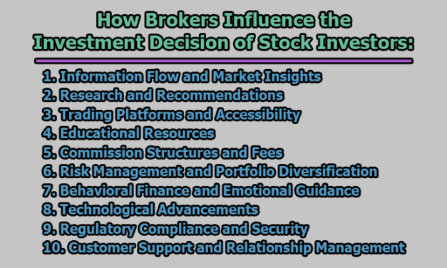 How Brokers Influence the Investment Decision of Stock Investors