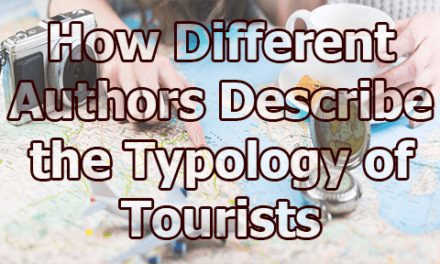 How Different Authors Describe the Typology of Tourists