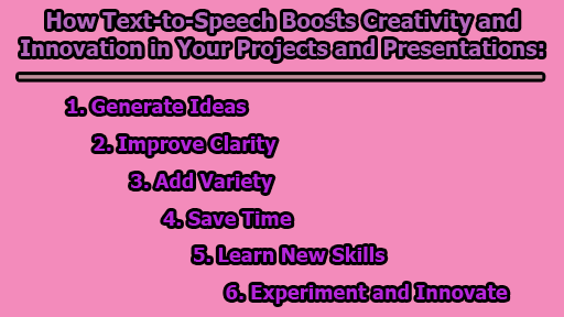 How Text-to-Speech Boosts Creativity and Innovation in Your Projects and Presentations