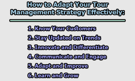 How to Adapt Your Tour Management Strategy Effectively