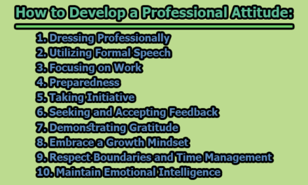 How to Develop a Professional Attitude