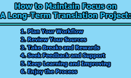 How to Maintain Focus on a Long-Term Translation Project