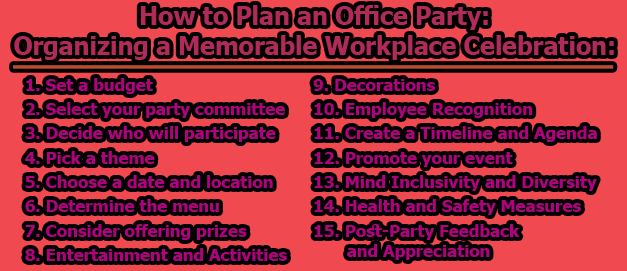 How to Plan an Office Party: Organizing a Memorable Workplace Celebration