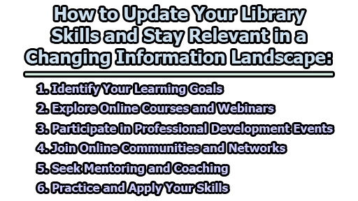 How to Update Your Library Skills and Stay Relevant in a Changing Information Landscape