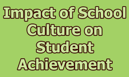 Impact of School Culture on Student Achievement