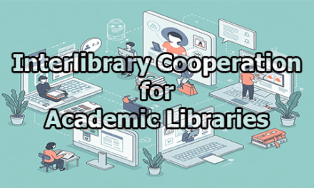 Interlibrary Cooperation for Academic Libraries