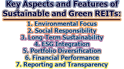 Key Aspects and Features of Sustainable and Green REITs