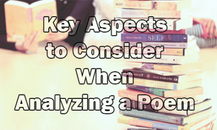 Key Aspects to Consider When Analyzing a Poem
