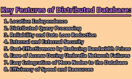 Key Features of Distributed Database