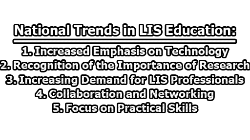 National Trends in LIS Education - National Trends in LIS Education