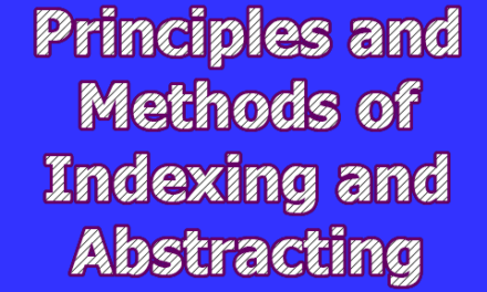 Principles and Methods of Indexing and Abstracting